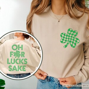 Oh For Lucks Sake Hoodie, St Patricks Day Sweatshirt, Retro Shamrock Sweater, Funny Irish Hoodie, Lucky Clover Sweater, March 17 Sweatshirt afbeelding 6