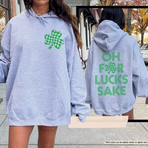 Oh For Lucks Sake Hoodie, St Patricks Day Sweatshirt, Retro Shamrock Sweater, Funny Irish Hoodie, Lucky Clover Sweater, March 17 Sweatshirt afbeelding 5