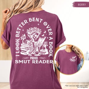 Comfort Colors I Look Better Bent Over A Book Shirt, Smut Reader, Romance Book Shirt, Book Lover Gift, Booktok Shirt,Dark Academia Book Tee 画像 10