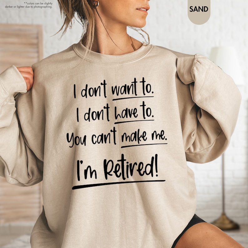 a woman wearing a sweatshirt that says i don't want to i don '