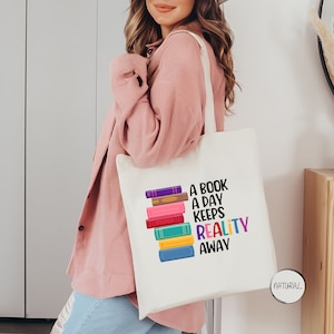 A Book A Day Keeps Reality Away Tote Bag, Book Lover Tote Bag, Book Lover Gift,Bookish Gift,Reading Tote,Bookish Tote Bag,Librarian Tote Bag