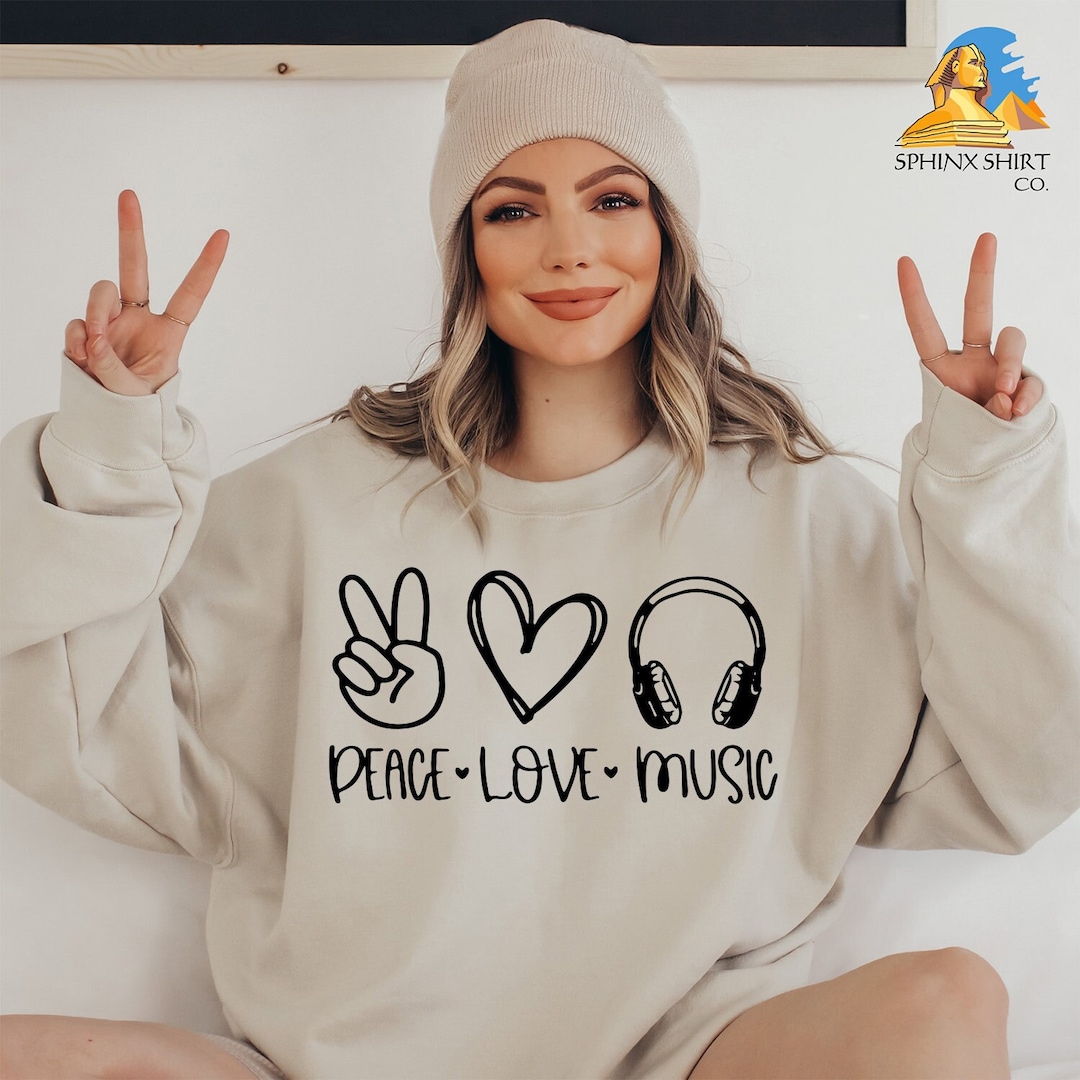 Peace Love Music Sweatshirt, Peace Love, Music Lover Gift, Music