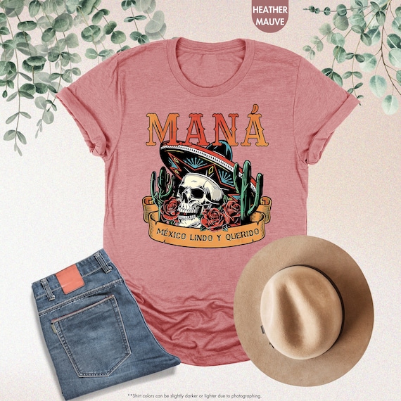 Mana Mexico Lindo Y Querido Shirt, Mexico Lindo Y Querido Shirt, Mana Tour Shirt, Mana Concert Shirt, Mana Band Shirt, Mana Tour, Mana Gifts