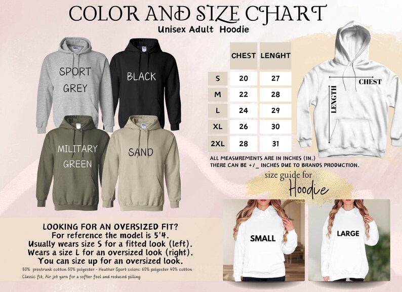 May include: Size chart for a unisex adult hoodie. The chart shows chest and length measurements in inches for sizes S, M, L, XL, and 2XL. The hoodie is available in 10 colors: Sport Grey, Black, Military Green, Sand, White, Heather Sport Grey, Heather Sport Navy, Heather Sport Red, Heather Sport Purple, and Heather Sport Pink.