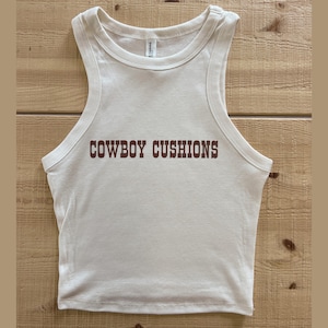 Cowboy Cushions High Neck Tank Funny Western Bella Canvas Crop Top Country Concert Shirt Cowgirl Graphic Tank Rodeo Outfit Womens Crop Top