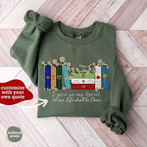 Outlander sweatshirt bookshelf shirt Bookish Crewneck Sweater customizable book quote mothers day  sister or mom outlander gift for wife tbr