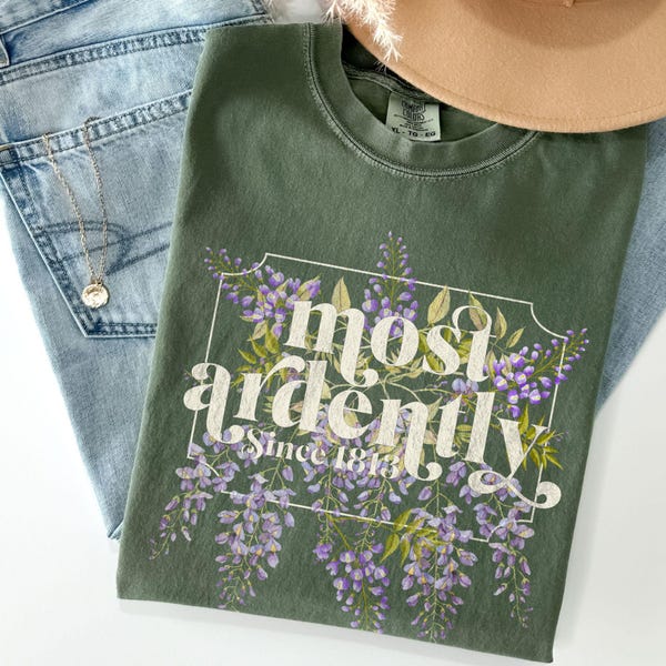 Stolthet och fördom T-shirt: Most Ardently, Jane Austen Comfort Colors Tee