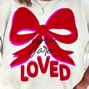 You are Loved Png, Christian Coquette Valentines Png, John 3:16 Png, Pink Valentines Day Png, Bible Verse Shirt Design, Valentine PNG