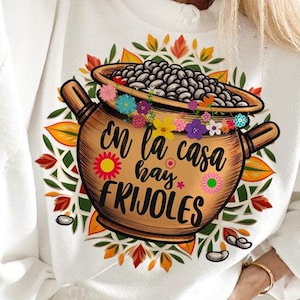 En la casa hay Frijoles PNG, Mamá española png, Cita española png, dicho español png, png mexicano, png chicana, Descarga digital, Diseño español