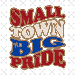 Pueblo pequeño, gran orgullo PNG, fútbol rojo y azul PNG, día del juego PNG, fútbol retro PNG, mascota PNG, diseño de sublimación de fútbol, universidad PNG