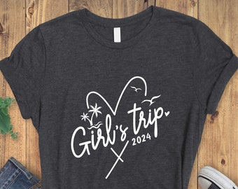 Girls Trip Shirts, Girls Trip Shirt, Vacation Shirt, Girls Trip 2024 Shirt, Cruise Gifts, Travel Shirt, Traveler Gift, Girls Trip, Shirt