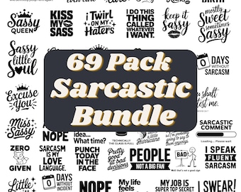 Sarcastic svg, Sarcasm Svg Bundle, Sarcastic Bundle Svg, Funny Svg Bundle, Funny quotes Svg Bundle, Sarcastic Sayings Svg Bundle,Sarcasm Svg