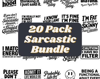 Sarcastic svg, Sarcasm Svg Bundle, Sarcastic Bundle Svg, Funny Svg Bundle, Funny quotes Svg Bundle, Sarcastic Sayings Svg Bundle,Sarcasm Svg