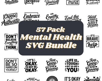 Mental Health SVG Bundle, Inspirational svg, Positive SVG, Motivational SVG, Hope Svg, Mental Health Awareness, Cut Files for Cricut
