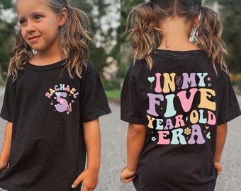 In My Five Year Old Era Shirt, Custom 5th Birthday Girl Shirt, 5th Birthday Shirt, Kids Comfort Colors Shirt, Retro Birthday Shirt Girl Gift