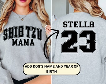 Sudadera personalizada para mamá Shih Tzu, sudadera para mamá Shih Tzu, regalo para el Día de la Madre, camiseta para mamá Shih Tzu, sudadera para mamá perruna, regalo para papá Shih Tzu