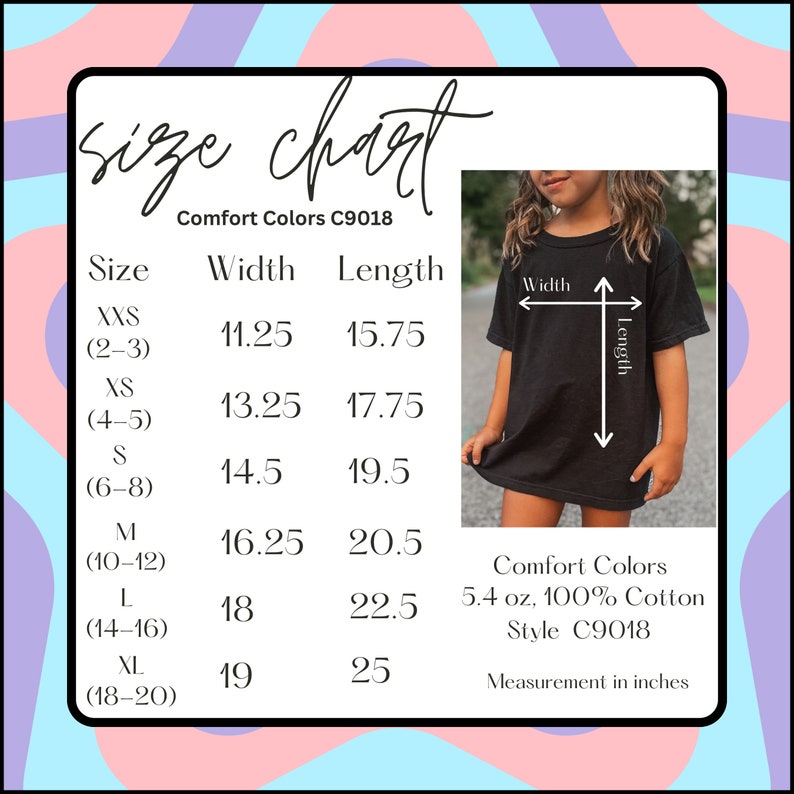 May include: Size chart for children's clothing in sizes XXS to XL. The chart shows width and length measurements in inches. The chart is labelled "Comfort Colors C9018".