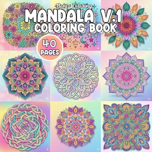 Puede incluir: Portada de un libro para colorear Mandala V.1 con el texto "Mandala V.1 Coloring Book" y "40 Pages". La portada presenta nueve diseños de mandala coloridos, incluyendo patrones florales y geométricos, en tonos rosa, azul, verde y amarillo.