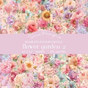 May include: A seamless pattern design featuring a variety of watercolor flowers in shades of pink, peach, purple, and blue. The design includes roses, peonies, and other floral elements. The text reads "flower garden 2" and is 12" x 12" in size.