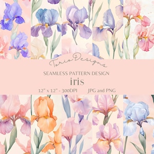 Könnte beinhalten: Ein Set mit sechs nahtlosen digitalen Papiermustern mit Aquarell-Illustrationen von Iris-Blumen in verschiedenen Schattierungen von Rosa, Lila, Blau und Orange. Die Muster sind 12 Zoll mal 12 Zoll groß und haben eine Auflösung von 300 DPI. Der Text "Tonia Designs" und "iris" ist im Bild sichtbar.