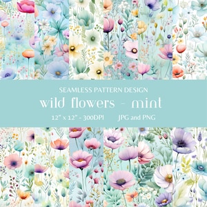 Puede incluir: Diseño de patrón sin costuras con una ilustración de acuarela de flores silvestres en tonos de rosa, morado, azul y amarillo sobre un fondo verde menta. El texto "wild flowers - mint" se muestra en el centro de la imagen. El texto "12" x 12" - 300DPI JPG y PNG" se muestra debajo del título.