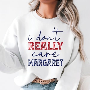 I Dont Really Care Margaret Sweater, Vance Tshirt, Jd Vance Tshirt, Vance Tshirt, Conservative Gift, I Don&#39;t Really Care Interview Vance