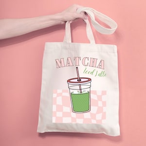 Matcha Iced Latte Tote Bag, Eco-Friendly Shopping Bag, Gift for Matcha Lovers, Reusable Bag, Grocery Bag, Market Tote, Beach Bag, Shoulder