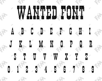 Wanted Poster Style Font for Cricut Silhouette Word