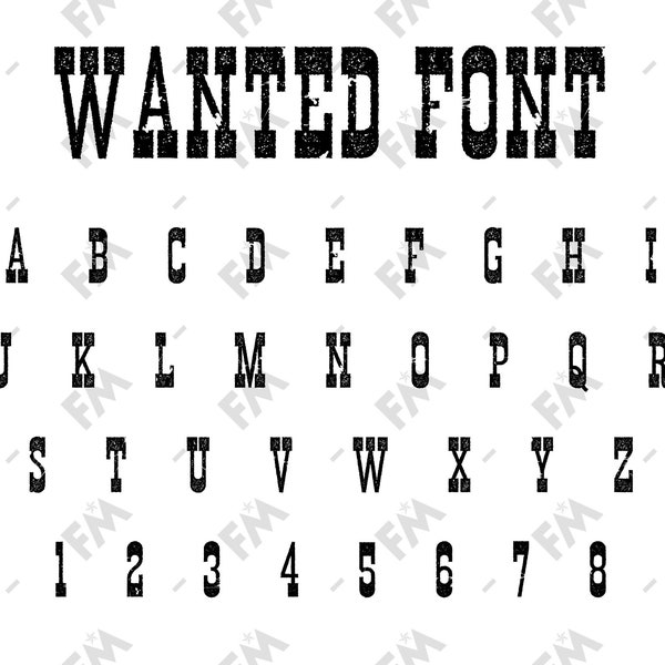 Wanted Poster Style Font for Cricut Silhouette Word