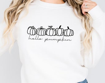 Hello Pumpkin Crewneck Sweatshirt, Hello Pumpkin Sweatshirt, Cute Fall Sweatshirt, Pumpkin Sweatshirt, Thanksgiving Sweatshirt, Pumpkin