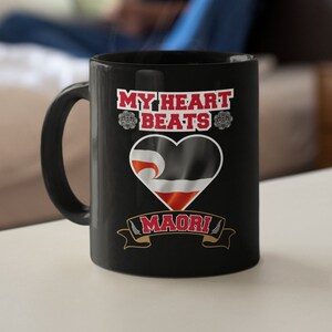 mug my heart beats maori, design of the Maori flag, beautiful design for maori mug , gift for a family member or friend who loves maori