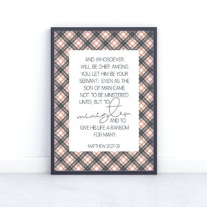 Matthew 20:28 Wall Art | Digital Download | LDS Service Missionary Printable | Inspirational Latter-day Saint Decor