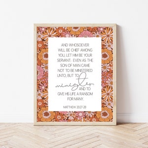 Matthew 20:28 Wall Art | Digital Download | LDS Service Missionary Printable | Inspirational Latter-day Saint Decor