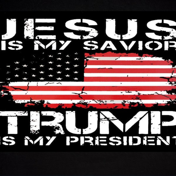 Jesus is My Savior Trump is my President SVG PNG or JPG Design.  Trump 20oz Tumbler Wrap, Trump T-Shirt Design. Trump instant download