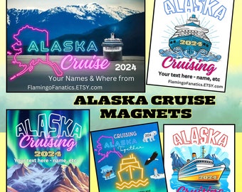 May include: Four different designs for Alaska cruise magnets. Each magnet features a cruise ship, mountains, and the text "Alaska Cruising 2024". One magnet has a neon pink and blue design, another has a blue and white design, another has a yellow and blue design, and the last one has a green and blue design.