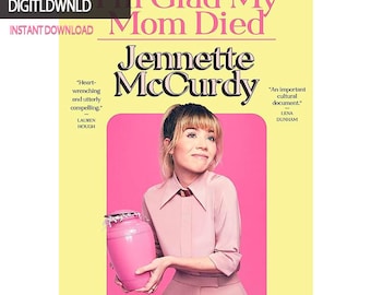 I'm Glad My Mom Died by Jennette McCurdy Digital (EPUB)