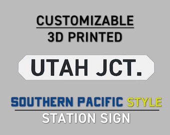 Southern Pacific Style Station Sign (Customizable)