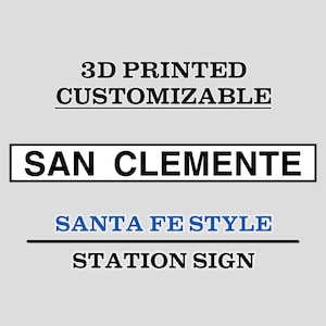 Santa Fe Railroad Style Station Sign (Customizable)