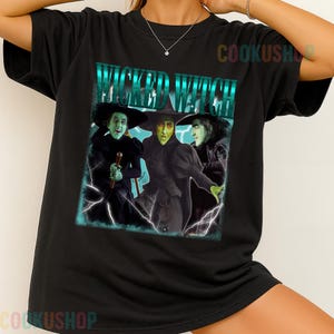 Limited Vintage Wicked Witch Of West T-Shirt, Hoodie, or Sweatshirt | Movie-Inspired Retro Fan Gift | Cool Unisex Shirt for Him Her