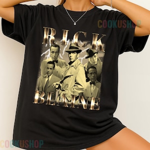 Limited Vintage Rick Blaine Unisex T-Shirt, Hoodie, or Sweatshirt | Movie-Inspired Retro Fan Gift | Cool Unisex Shirt for Him Her