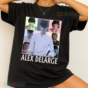Limited Vintage Alex DeLarge Mutil Style T-Shirt, Hoodie, or Sweatshirt | Movie-Inspired Retro Fan Gift | Cool Unisex Shirt For Her Him