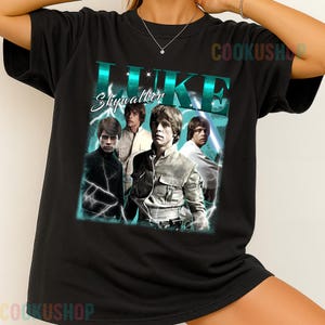Limited Vintage Luke Skywalker T-Shirt, Hoodie, or Sweatshirt | Movie-Inspired Retro Fan Gift | Cool Unisex Shirt for Him Her