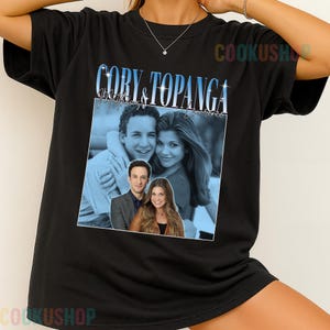 Limited Cory Matthews and Topanga Lawrence Vintage Clothing, Unisex T-shirt, Tees, SweatShirt, Hoodie, Gift for Women, Man, Movie Fans