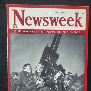 Vintage Newsweek Magazine July 10, 1939 &quot;Britain&#39;s Gunners Scan the Skies&quot;