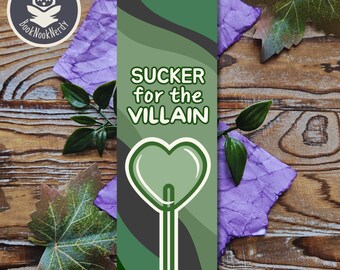 Sucker for the Villain Green Bookmark | Enemies to Lovers | Customizable Gift