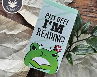 Magnetic cute bookmark | Piss off I’m reading | Adorable angry frog green | Stationery | Book lovers | BookNookNerdy