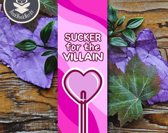 Sucker for the Villain Pink Bookmark | Enemies to Lovers | Customizable Gift