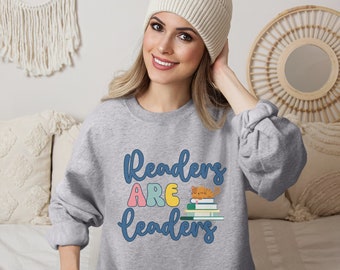 Readers are Leaders Sweatshirt, Future Scientist, Women in STEM, Women in Science, Back To School Shirt, Reading Lover Shirt,English Teacher