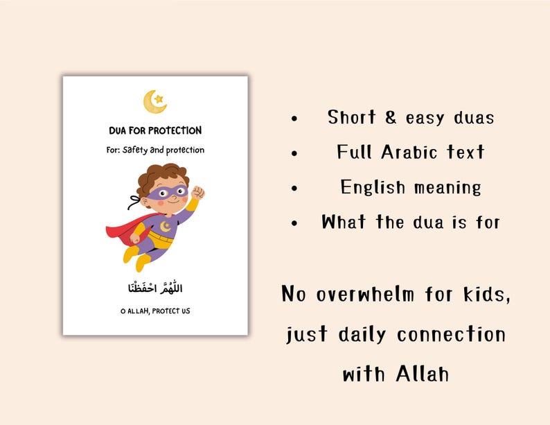 May include: A white card with the text "DUA FOR PROTECTION" and "For: Safety and protection." A cartoon superhero with a cape and mask is featured. The card also includes Arabic text and the English translation "O ALLAH, PROTECT US."