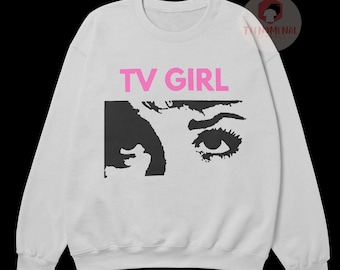 TV Girl Unisex Sweatshirt - Indie Music Band Graphic Shirt - French Exit Album Poster - Gift for TV Girl Fans